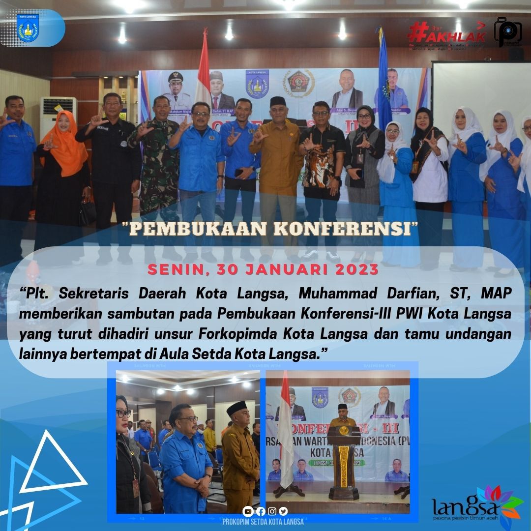 Pembukaan Konferensi-III PWI Kota Langsa.