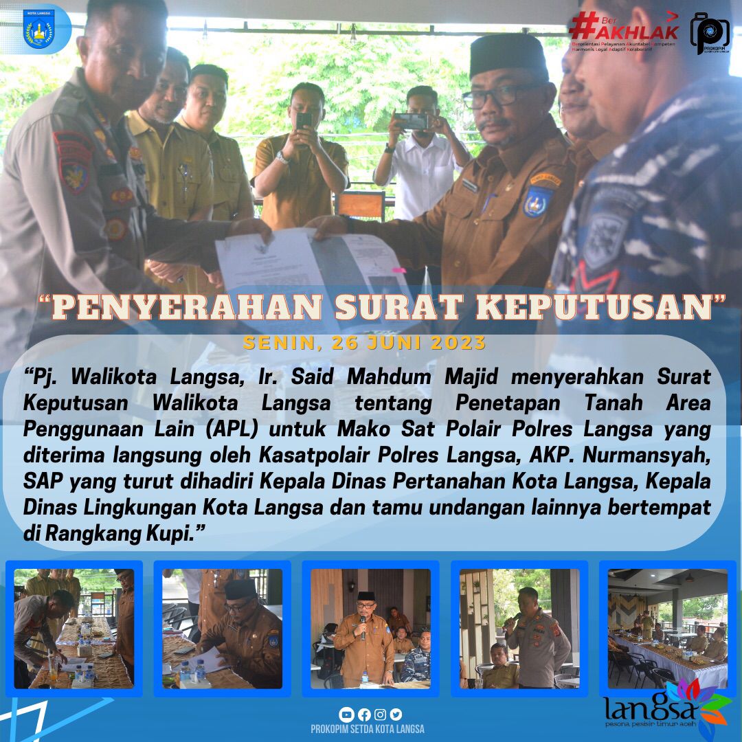 Penyerahan Surat Keputusan.